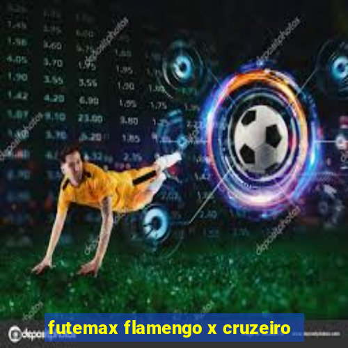 futemax flamengo x cruzeiro