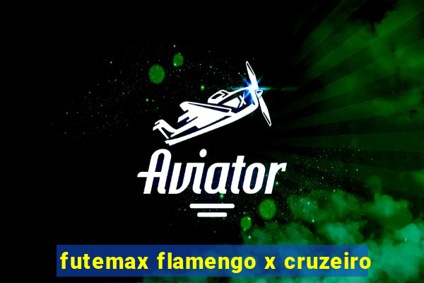 futemax flamengo x cruzeiro