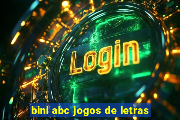 bini abc jogos de letras