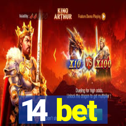 14 bet