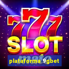 plataforma 9gbet