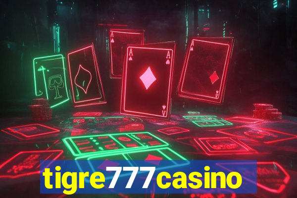 tigre777casino