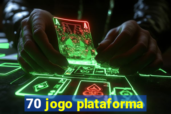 70 jogo plataforma