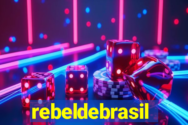 rebeldebrasil