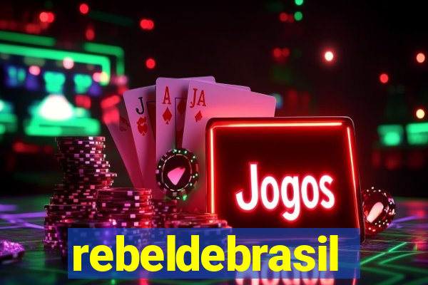 rebeldebrasil