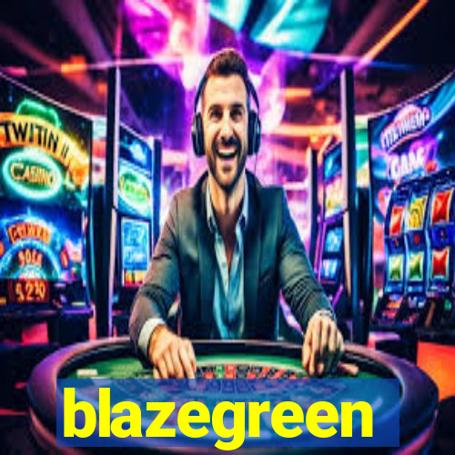 blazegreen