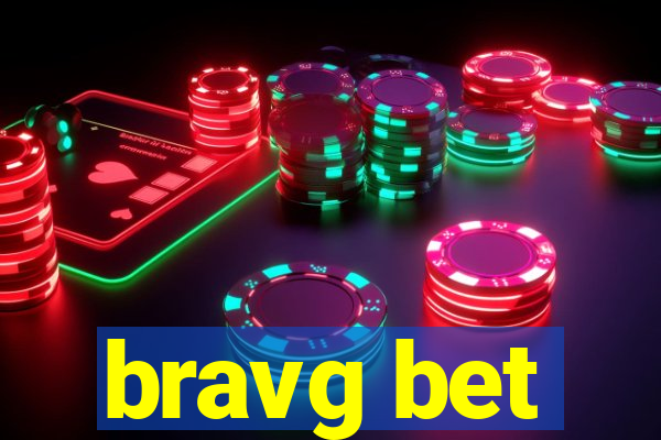 bravg bet