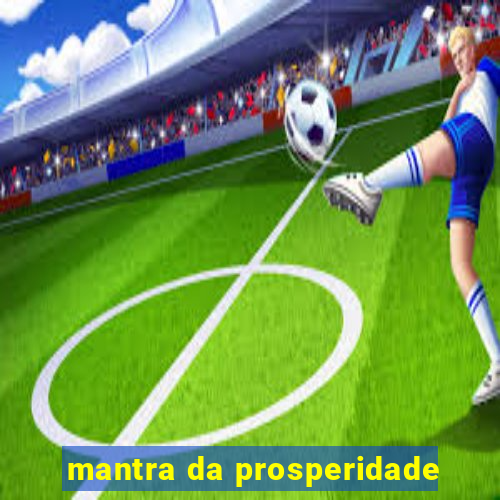 mantra da prosperidade