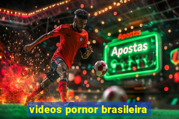 videos pornor brasileira