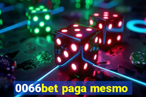 0066bet paga mesmo