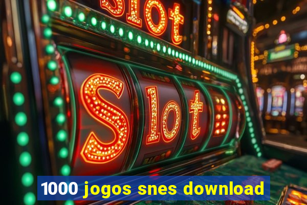 1000 jogos snes download