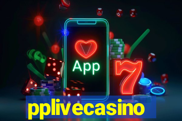 pplivecasino