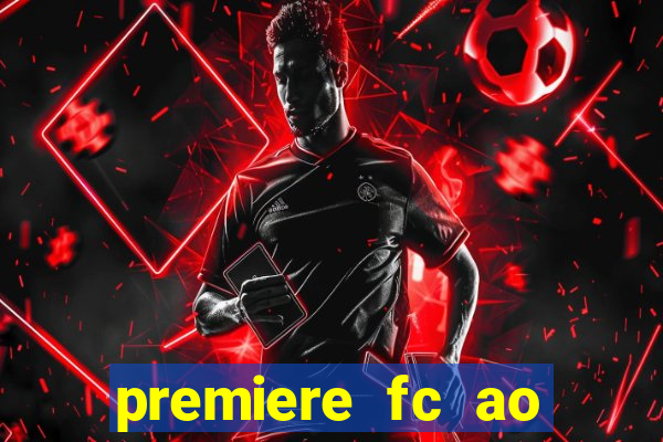 premiere fc ao vivo gratis