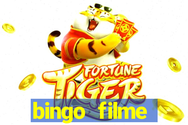 bingo filme completo dublado