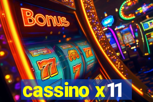 cassino x11