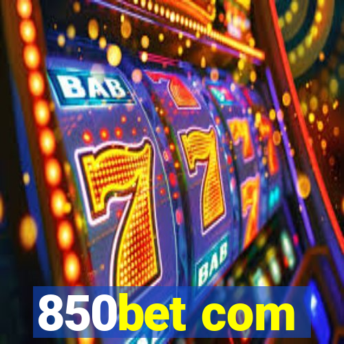 850bet com