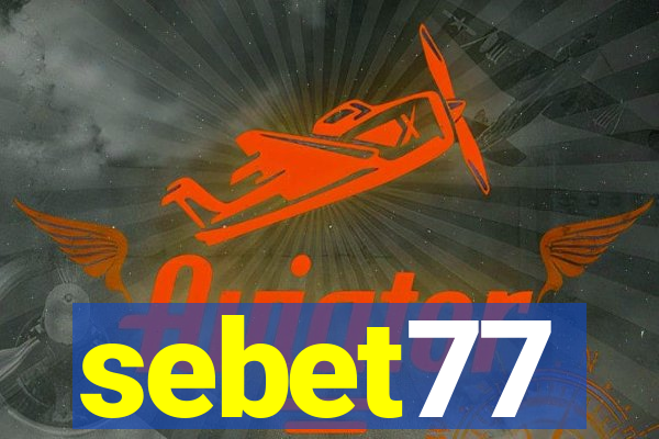 sebet77