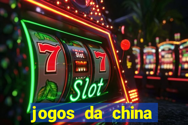 jogos da china para ganhar dinheiro