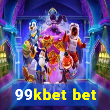 99kbet bet