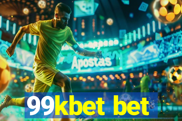 99kbet bet