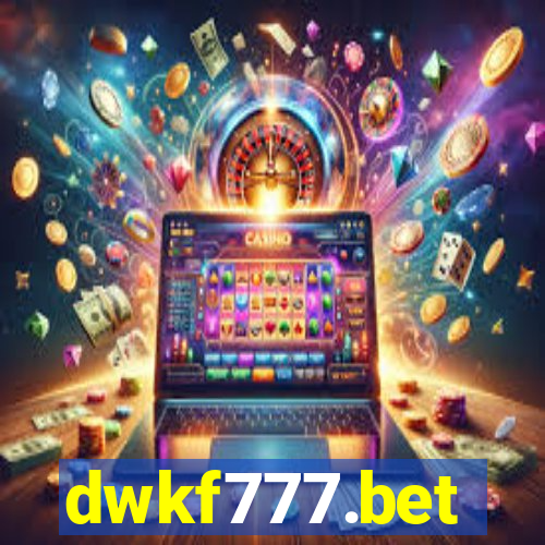 dwkf777.bet