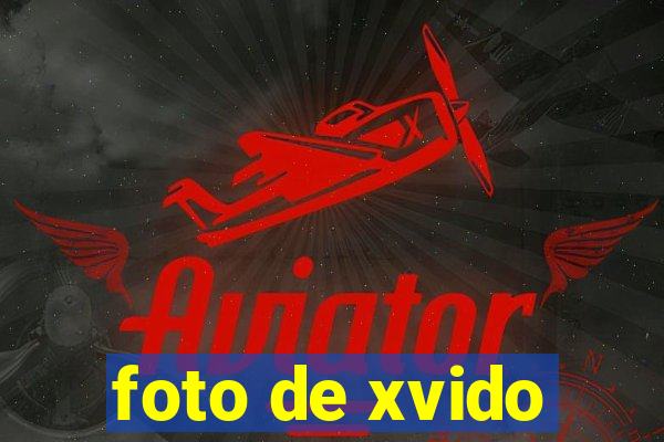 foto de xvido