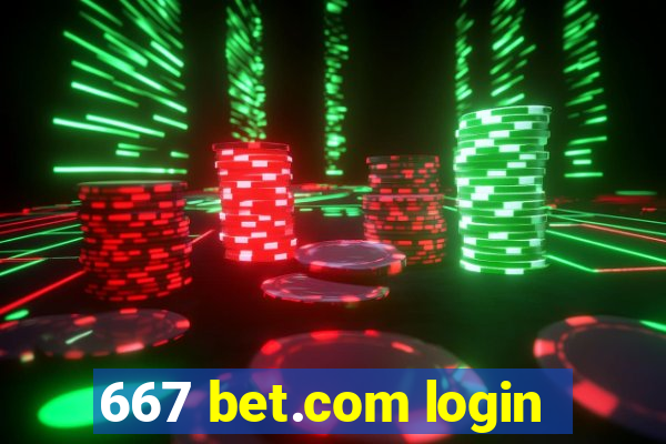 667 bet.com login