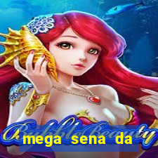 mega sena da virada 2025