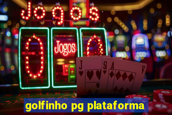 golfinho pg plataforma