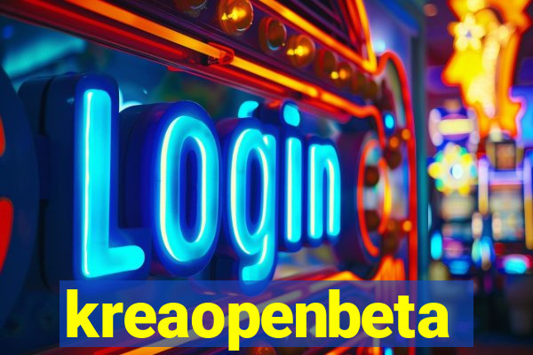 kreaopenbeta