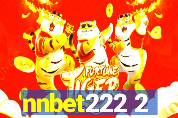 nnbet222 2