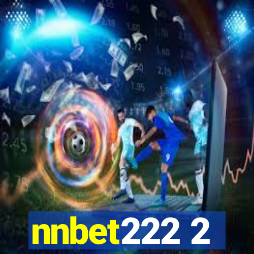 nnbet222 2