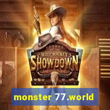 monster 77.world