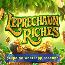 grupo de whatsapp resenha