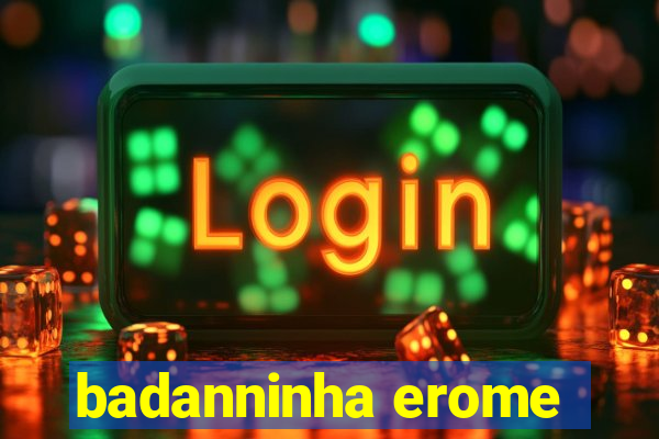 badanninha erome