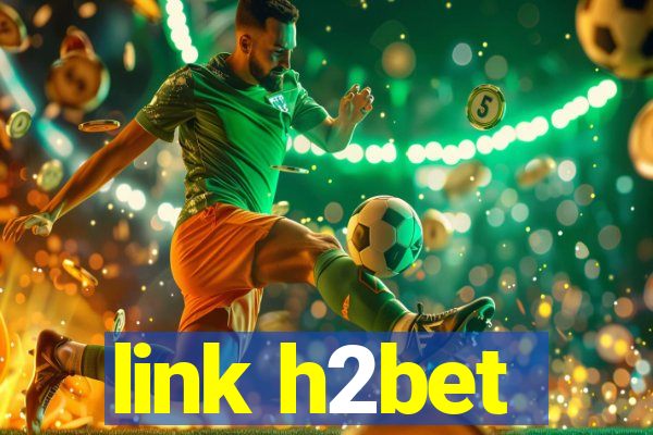 link h2bet