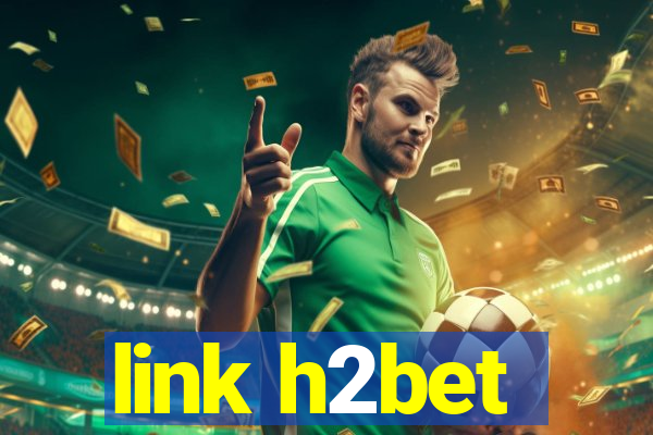 link h2bet