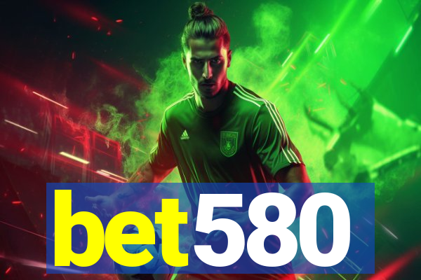 bet580