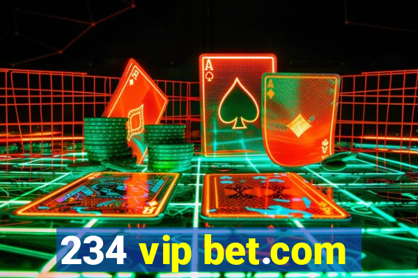 234 vip bet.com