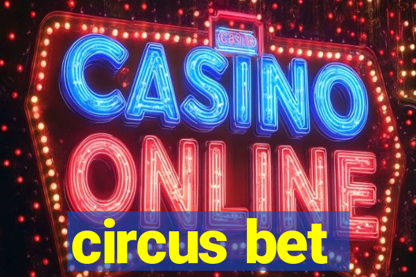 circus bet