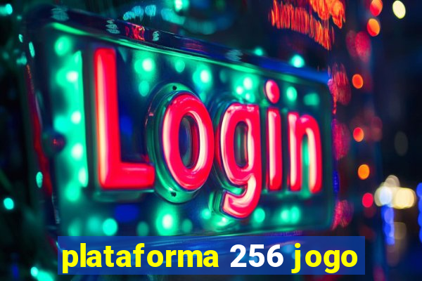 plataforma 256 jogo