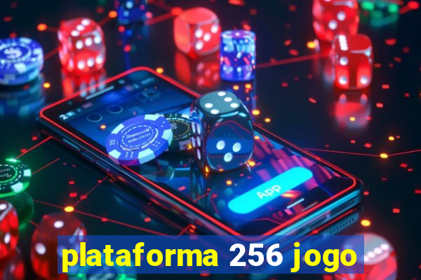 plataforma 256 jogo