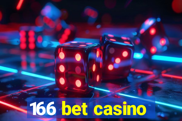 166 bet casino