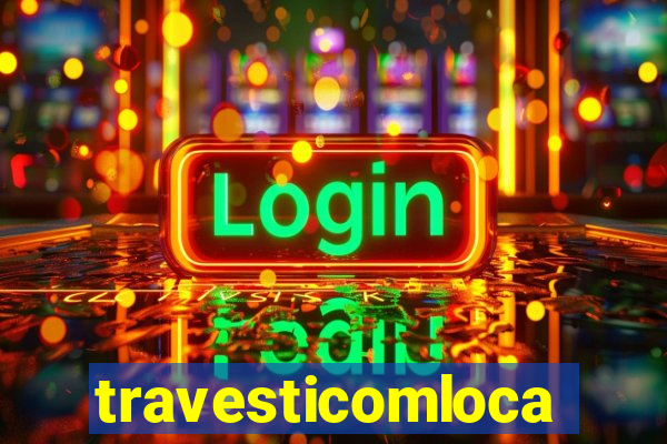 travesticomlocal