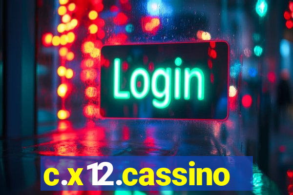 c.x12.cassino