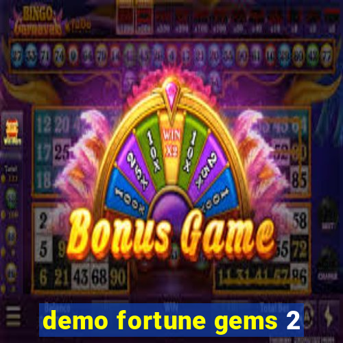 demo fortune gems 2