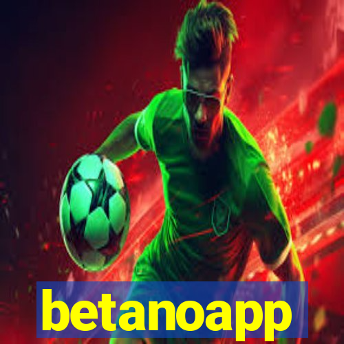 betanoapp