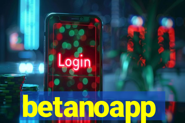 betanoapp