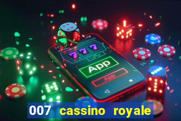 007 cassino royale download dublado avi