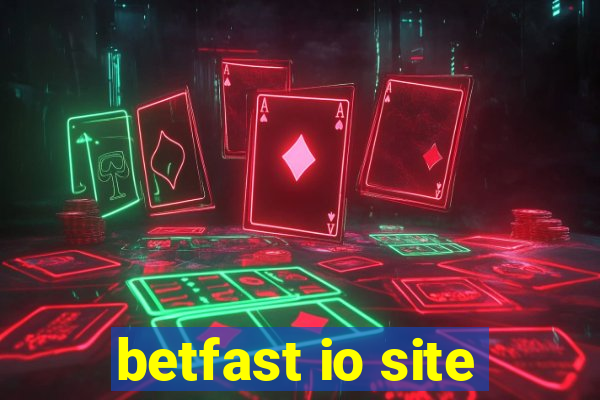 betfast io site